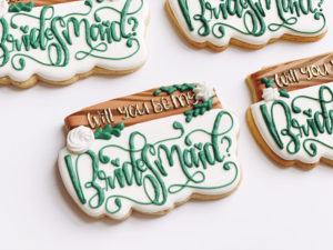 Be My Bridesmaid Cookies